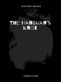 Cover: The Hangman's Knot - Librorium Editions
