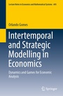 Cover: Intertemporal and Strategic Modelling in Economics - Springer
