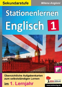 Abbildung von: Stationenlernen Englisch / 1. Lernjahr - KOHL VERLAG Der Verlag mit dem Baum