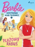 Cover: Barbie - Siostrzany klub tajemnic 1 - Plazowy rabus - Saga Egmont
