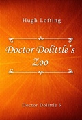Cover: Doctor Dolittle's Zoo - Doctor Dolittle series
