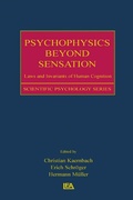 Cover: Psychophysics Beyond Sensation - Psychology Press Ltd