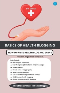 Abbildung von: Basics of Health Blogging - Blue Rose Publishers