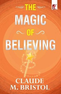 Enlarge image Cover: The Magic of believing - Adhyayan Books
