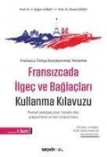 Cover: Fransizcada Ilgec ve Baglaclari Kullanma Kilavuzu - Seckin Yayincilik