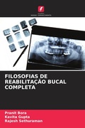 Cover: FILOSOFIAS DE REABILITA&Ccedil;&Atilde;O BUCAL COMPLETA - Edi&ccedil;&otilde;es Nosso Conhecimento