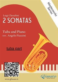 Abbildung von: (tuba part) 2 Sonatas by Cherubini - Tuba and Piano - Glissato Edizioni Musicali