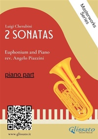 Abbildung von: (piano part) 2 Sonatas by Cherubini - Euphonium and Piano - Glissato Edizioni Musicali