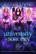 Cover: University of Sorcery, Books 1-3 (Hidden Legends Omnibus Collections, #3) - Gryfyn Publishing