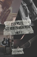 Cover: Hochste Gitarrenakkorde - D Brown