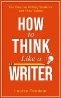 Cover: How to Think Like a Writer (Small Steps Guides, #4) - Small Steps Guides