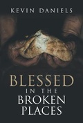 Cover: Blessed in the Broken Places - Writers Republic LLC