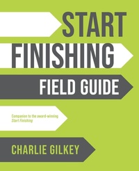Enlarge image Cover: Start Finishing Field Guide - Productive Flourishing