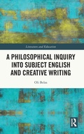 Cover: A Philosophical Inquiry into Subject English and Creative Writing - Routledge