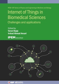 Abbildung von: Internet of Things in Biomedical Sciences - Institute of Physics Publishing