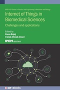 Cover: Internet of Things in Biomedical Sciences - Institute of Physics Publishing