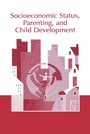 Cover: Socioeconomic Status, Parenting, and Child Development - Routledge