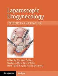 Abbildung von: Laparoscopic Urogynaecology - Cambridge University Press