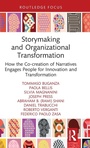 Cover: Storymaking and Organizational Transformation - Routledge