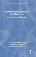 Cover: Communicative Justice in the Pluriverse - Routledge
