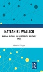 Cover: Nathaniel Wallich - Routledge