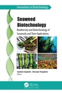 Cover: Seaweed Biotechnology - Apple Academic Press Inc.