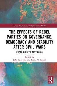 Abbildung von: The Effects of Rebel Parties on Governance, Democracy and Stability after Civil Wars - Routledge