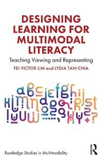 Abbildung von: Designing Learning for Multimodal Literacy - Routledge