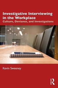 Abbildung von: Investigative Interviewing in the Workplace - Routledge