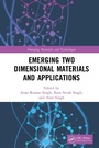 Cover: Emerging Two Dimensional Materials and Applications - CRC Press