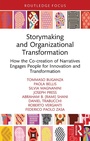 Cover: Storymaking and Organizational Transformation - Routledge