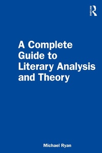 Abbildung von: A Complete Guide to Literary Analysis and Theory - Routledge