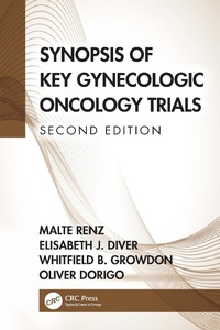 Abbildung von: Synopsis of Key Gynecologic Oncology Trials - CRC Press