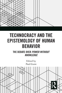 Abbildung von: Technocracy and the Epistemology of Human Behavior - Routledge
