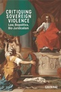 Cover: Critiquing Sovereign Violence - Edinburgh University Press