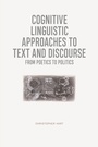 Cover: Cognitive Linguistic Approaches to Text and Discourse - Edinburgh University Press