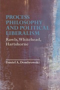 Cover: Process Philosophy and Political Liberalism - Edinburgh University Press