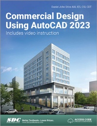 Abbildung von: Commercial Design Using AutoCAD 2023 - SDC Publications