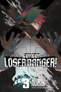 Enlarge image Cover: Go! Go! Loser Ranger! 3 - Kodansha Comics