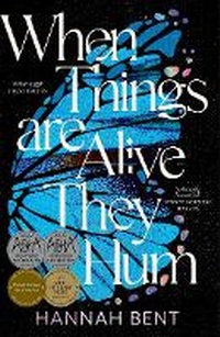 Abbildung von: When Things Are Alive They Hum - Ultimo Press