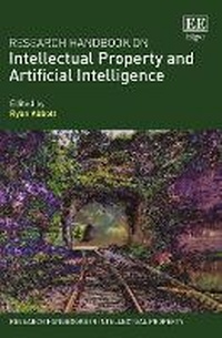 Abbildung von: Research Handbook on Intellectual Property and Artificial Intelligence - Edward Elgar Publishing