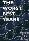 Cover: The Worst Best Years - Acid Bath Publishing
