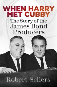 Abbildung von: When Harry Met Cubby - The History Press Ltd