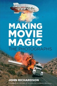 Enlarge image Cover: Making Movie Magic: The Photographs - The History Press Ltd