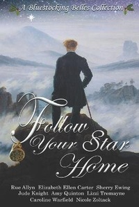 Enlarge image Cover: Follow Your Star Home - Kingsburg Press