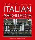 Cover: High On... Italian Architects - Loft Publications