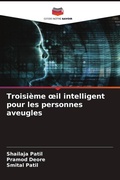 Cover: Troisi&egrave;me &iquest;il intelligent pour les personnes aveugles - Editions Notre Savoir