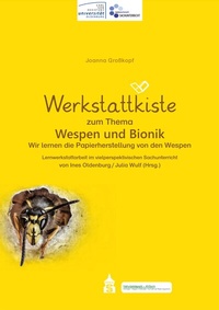 Abbildung von: Werkstattkiste zum Thema Wespen und Bionik - Schneider bei wbv