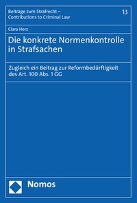 Abbildung von: Die konkrete Normenkontrolle in Strafsachen - Nomos