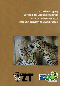 Abbildung von: 40. Arbeitstagung Verband der Zootierärzte (VZT) - Schüling, K